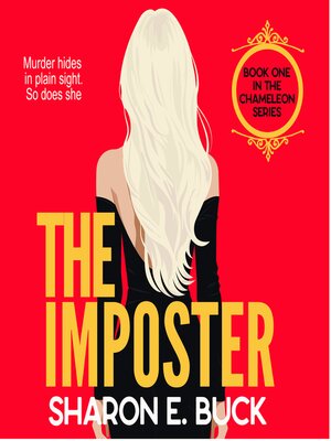 cover image of The Imposter--Murder Hides in Plain Sight, So Does She